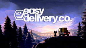 Easy Delivery Co. Free Download (v1.07)📦🚚💨🎮✨