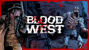 Blood West Free Download (v4.6.0)🔫🤠💀✨